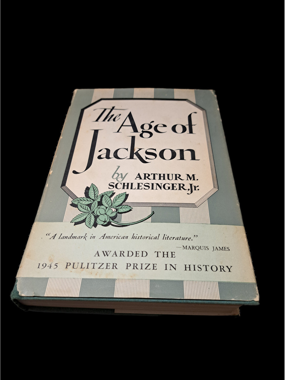 Vintage 1945 edition of The Age of Jackson by Arthur M Schlesinger Jr